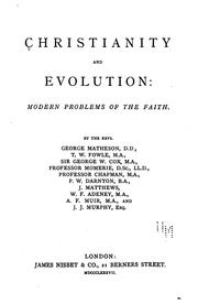 Cover of: Christianity and Evolution: Modern Problems of the Faith by George Matheson