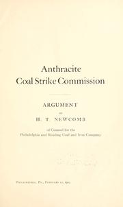 Cover of: Anthracite coal strike commission by H. T. Newcomb
