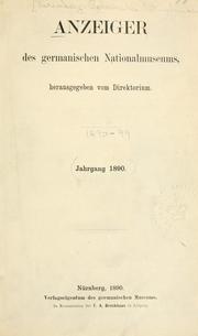 Cover of: Anzeiger. by Germanisches Nationalmuseum Nürnberg.