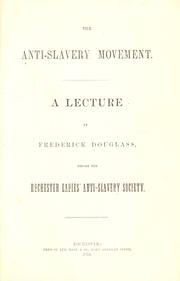 Cover of: The anti-slavery movement