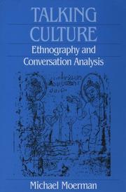 Cover of: Talking Culture: Ethnography and Conversation Analysis (Conduct and Communication)