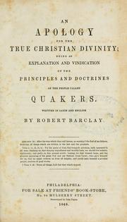 Cover of: An apology for the true Christian divinity by Robert Barclay