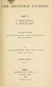 Cover of: The apostolic fathers ... by the late J.B. Lightfoot by 