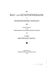Cover of: Bau- und Kunstdenkmäler des Regierungsbezirks Wiesbaden by Ferdinand Luthmer , Wiesbaden (Regierungsbezirk ) Bezirksverband , Wiesbaden (Germany ). Bezirksverband