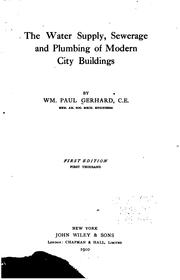 Cover of: The Water Supply, Sewerage and Plumbing of Modern City Buildings by William Paul Gerhard