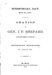 Cover of: Memorial Day,May 30,1870: Oration at Jefferson Barracks,St.Louis by Isaac Fitzgerald Shepard