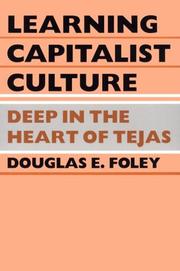 Learning capitalist culture by Douglas E. Foley