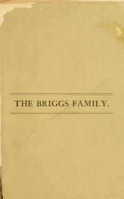 Cover of: The archives of the Briggs family by Samuel Briggs