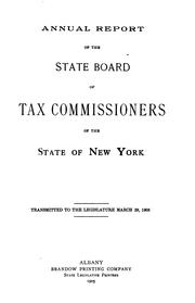 Annual Report of the State Board of Tax Commissioners of the State of New York by New York (State ). State Board of Tax Commissioners, New York (State), State Board of Tax Commissioners