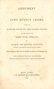 Argument of John Quincy Adams, before the Supreme Court of the United States by John Quincy Adams