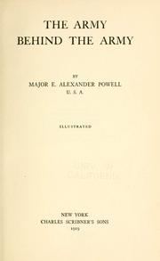 Cover of: The army behind the army by E. Alexander Powell
