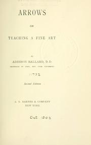 Cover of: Arrows; or, Teaching a fine art by Ballard, Addison