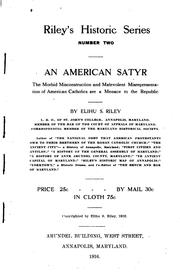 Cover of: An American Satyr: The Morbid Misconstruction and Malevolent ...