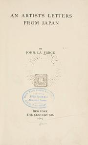 Cover of: An artist's letters from Japan. by La Farge, John