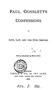 Cover of: Paul Gosslett's confessions in love, law, and the civil service [by C.J. Lever]. by Charles James Lever, Paul Gosslett