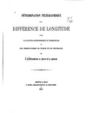 Cover of: Détermination télégraphique de la différence de longitude entre la station ...