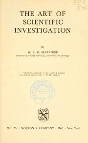 Cover of: The art of scientific investigation. by W. I. B. Beveridge