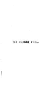 Cover of: Sir Robert Peel: An Historical Sketch