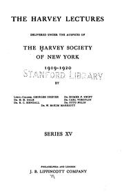 Cover of: The Harvey Lectures by Harvey Society of New York, New York Academy of Medicine