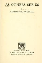 Cover of: As others see us by Marmaduke William Pickthall