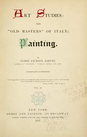 Cover of: Art studies: the old masters of Italy. by James Jackson Jarves