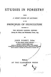 Cover of: Studies in Forestry: Being a Short Course of Lectures on the Principles of ... by John Nisbet
