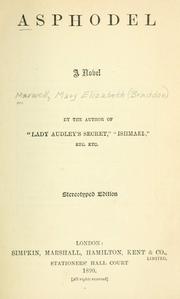 Cover of: Asphodel; a novel. by Mary Elizabeth Braddon