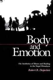 Body and emotion by Robert R. Desjarlais
