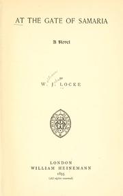 Cover of: At the gate of Samaria by William John Locke