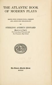 Cover of: The Atlantic book of modern plays by Sterling Andrus Leonard