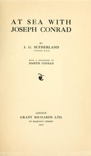 At sea with Joseph Conrad by Sutherland, J. G.