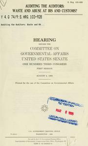 Cover of: Auditing the auditors by United States. Congress. Senate. Committee on Governmental Affairs.