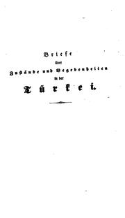 Cover of: Briefe über Zustände und Begebenheiten in der Türkei aus den Jahren 1835 bis 1839 by Helmuth Moltke
