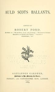 Cover of: Auld Scots ballants. by Ford, Robert