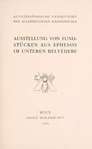 Cover of: Ausstellung von Fundstücken aus Ephesos im unteren Belvedere. by 
