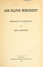 Cover of: Aus Platos werdezeit: philologische untersuchungen von Max Pohlenz.
