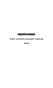 Cover of: The Anglo-Saxon sagas; an examination of their value as aids to history; a sequel to the ... by Daniel Henry Haigh