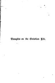 Cover of: Thoughts on the Christian life; or, Leaves from letters