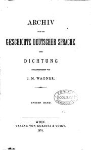 Cover of: ARCHIV FUR DIE GESCHICHTE DEUTSCHER SPRACHE UND DICHTUNG by J. M. WAGNER