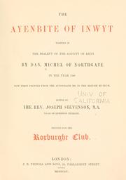 Cover of: ayenbite of inwyt written in the dialect of the county of Kent