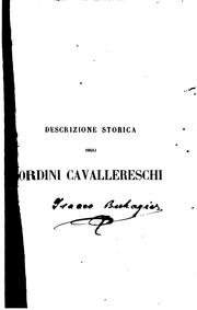 Cover of: Descrizione storica degli ordini cavallereschi by Luigi Cibrario