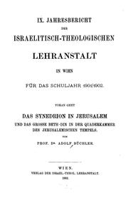 Das Synedrion in Jerusalem und das grosse Beth-DIN in der Quakerkammer des jerusalemischen Tempels by Adolf Büchler