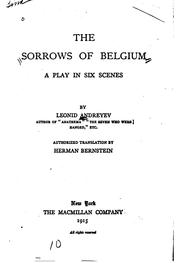 Cover of: The Sorrows of Belgium: A Play in Six Scenes