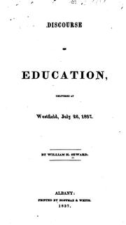Cover of: Discourse on Education: Delivered at Westfield, July 26, 1837
