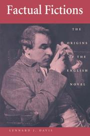 Cover of: Factual fictions: the origins of the English novel