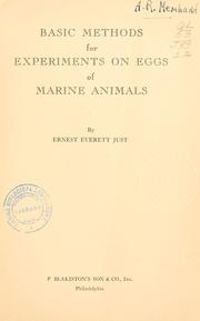 Cover of: Basic methods for experiments on eggs of marine animals