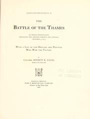 Cover of: The Battle of the Thames: With a List of the Officers and Privates Who Won the Victory