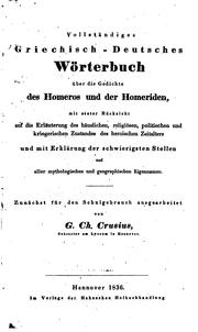Cover of: Vollständiges Griechisch-Deutsches wörterbuch über die gedichte des Homeros und der Homeriden ...
