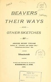 Cover of: Beavers, their ways: and other sketches