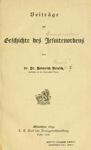 Cover of: Beitrge zur Geschichte des Jesuitenordens by F. H. Reusch